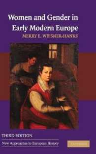 近代初期ヨーロッパにおける女性とジェンダー（第３版）<br>Women and Gender in Early Modern Europe (New Approaches to European History) （3TH）