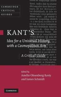 カント『世界市民的意図における普遍史のための理念』批評ガイド<br>Kant's Idea for a Universal History with a Cosmopolitan Aim (Cambridge Critical Guides)