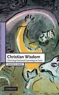 Christian Wisdom : Desiring God and Learning in Love (Cambridge Studies in Christian Doctrine)