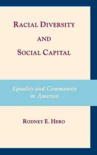 アメリカに見る人種的多様性と社会関係資本<br>Racial Diversity and Social Capital : Equality and Community in America