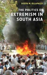 南アジアにおける過激派の政治学<br>The Politics of Extremism in South Asia
