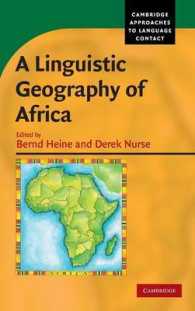 アフリカの言語地理学<br>A Linguistic Geography of Africa (Cambridge Approaches to Language Contact)
