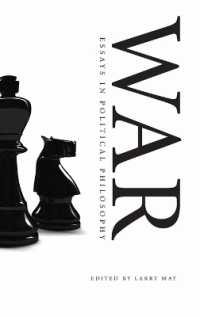 戦争の政治哲学<br>War : Essays in Political Philosophy