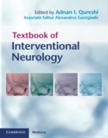 インターベンショナル神経学テキスト<br>Textbook of Interventional Neurology