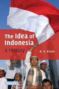 インドネシアの観念史<br>The Idea of Indonesia : A History