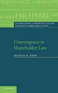 株主法の収斂<br>Convergence in Shareholder Law (International Corporate Law and Financial Market Regulation)
