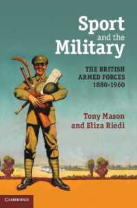 Sport and the Military : The British Armed Forces 1880-1960