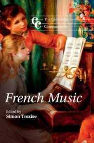 ケンブリッジ版 フランス音楽必携<br>The Cambridge Companion to French Music (Cambridge Companions to Music)
