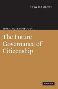 The Future Governance of Citizenship (Law in Context)