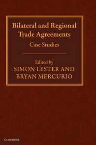 二国間・地域貿易協定：事例研究<br>Bilateral and Regional Trade Agreements : Case Studies (Bilateral and Regional Trade Agreements)