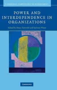 組織における権力と相互依存<br>Power and Interdependence in Organizations (Cambridge Companions to Management)