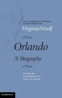 ケンブリッジ版　ヴァージニア・ウルフ作品集：『オーランドー』<br>Orlando : A Biography (The Cambridge Edition of the Works of Virginia Woolf)