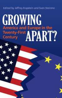 ２１世紀の米欧関係に見る断絶<br>Growing Apart? : America and Europe in the 21st Century