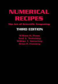 数値計算のレシピソースコード（第３版）<br>Numerical Recipes 3rd Edition : The Art of Scientific Computing （3RD）