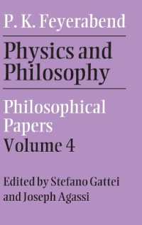 ファイヤアーベント著／物理学と哲学：哲学的論文集<br>Physics and Philosophy: Volume 4 : Philosophical Papers