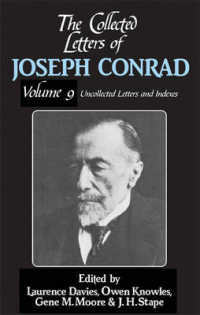 ケンブリッジ版　コンラッド書簡集（全９巻）<br>The Collected Letters of Joseph Conrad 9 Volume Hardback Set (The Cambridge Edition of the Letters of Joseph Conrad)
