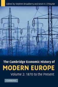 ケンブリッジ版　近代ヨーロッパ経済史（全２巻）第２巻：1870年から現在まで<br>The Cambridge Economic History of Modern Europe: Volume 2, 1870 to the Present (The Cambridge Economic History of Modern Europe)