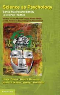 心理学としての科学<br>Science as Psychology : Sense-Making and Identity in Science Practice