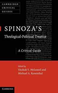 スピノザ『神学政治論考』批評ガイド<br>Spinoza's 'Theological-Political Treatise' : A Critical Guide (Cambridge Critical Guides)