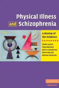 身体的疾患と総合失調症<br>Physical Illness and Schizophrenia : A Review of the Evidence