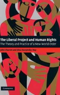 リベラリズムと人権<br>The Liberal Project and Human Rights : The Theory and Practice of a New World Order