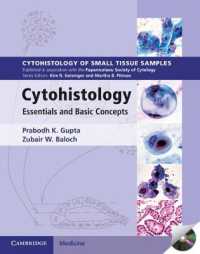 診断細胞組織学の基礎概念<br>Cytohistology with CD-ROM : Essential and Basic Concepts (Cytohistology of Small Tissue Samples)