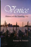 水の都市ヴェネツィアの歴史<br>Venice : History of the Floating City
