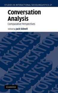会話分析：言語間比較の視座<br>Conversation Analysis : Comparative Perspectives (Studies in Interactional Sociolinguistics)