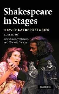Shakespeare in Stages : New Theatre Histories