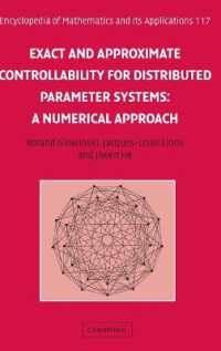Exact and Approximate Controllability for Distributed Parameter Systems : A Numerical Approach (Encyclopedia of Mathematics and its Applications)