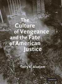 復讐の文化とアメリカ司法の運命<br>The Culture of Vengeance and the Fate of American Justice