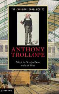 ケンブリッジ版 トロロプ必携<br>The Cambridge Companion to Anthony Trollope (Cambridge Companions to Literature)