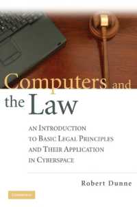 Computers and the Law : An Introduction to Basic Legal Principles and Their Application in Cyberspace