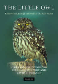 The Little Owl : Conservation, Ecology and Behavior of Athene Noctua
