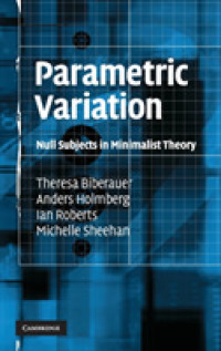 パラメーター変異：ミニマリスト理論におけるゼロ主語<br>Parametric Variation : Null Subjects in Minimalist Theory