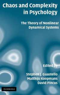 心理学におけるカオスと複雑性<br>Chaos and Complexity in Psychology : The Theory of Nonlinear Dynamical Systems