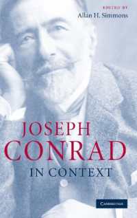コンラッド研究のためのコンテクスト<br>Joseph Conrad in Context (Literature in Context)