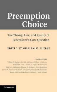 連邦法の専占についての選択<br>Preemption Choice : The Theory, Law, and Reality of Federalism's Core Question