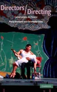 Directors/Directing : Conversations on Theatre