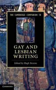 ケンブリッジ版 ゲイ・レズビアン文学必携<br>The Cambridge Companion to Gay and Lesbian Writing (Cambridge Companions to Literature)