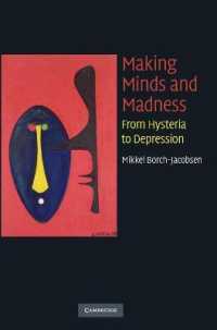Making Minds and Madness : From Hysteria to Depression