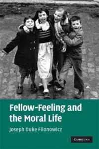 同胞感覚と道徳生活<br>Fellow-Feeling and the Moral Life