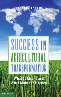 農業改革の成功事例<br>Success in Agricultural Transformation : What It Means and What Makes It Happen