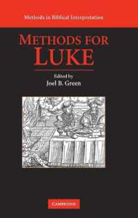 Methods for Luke (Methods in Biblical Interpretation)