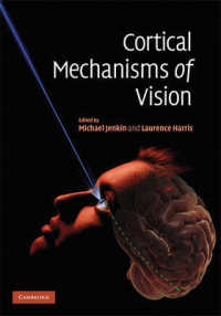 Cortical Mechanisms of Vision （1 HAR/CDR）