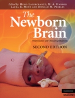 新生児の脳：神経科学と臨床応用（第２版）<br>The Newborn Brain : Neuroscience and Clinical Applications （2ND）