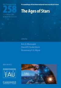The Ages of Stars (IAU S258) (Proceedings of the International Astronomical Union Symposia and Colloquia)