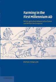 紀元一千年紀のブリテン諸島における農耕<br>Farming in the First Millennium AD : British Agriculture between Julius Caesar and William the Conqueror