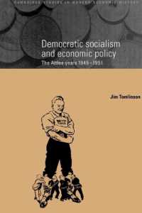 Democratic Socialism and Economic Policy : The Attlee Years, 1945-1951 (Cambridge Studies in Modern Economic History)