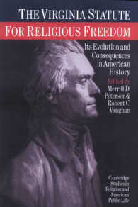 The Virginia Statute for Religious Freedom : Its Evolution and Consequences in American History (Cambridge Studies in Religion and American Public Life)